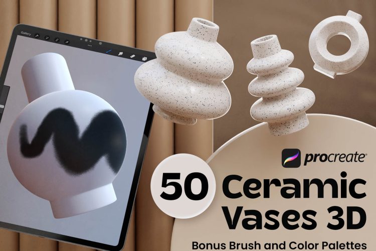 Procreate Ceramic Vases 3D 50款Procreate 3D陶瓷花瓶