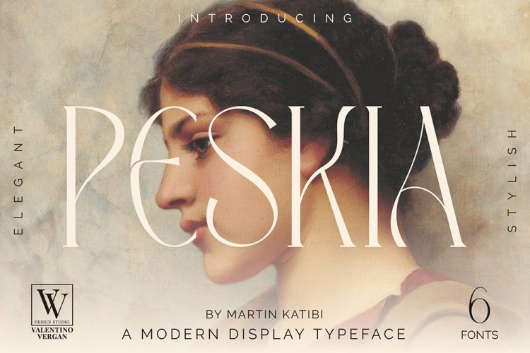 Peskia – Modern Typeface 6款现代古典独创优雅时尚品牌海报Logo衬线英文排版字体家族