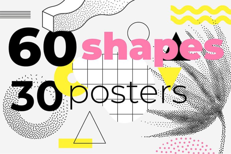 60 geometric shapes 30 posters 潮流复古孟菲斯现代抽象艺术几何半调多边形海报设计ai素材源文件