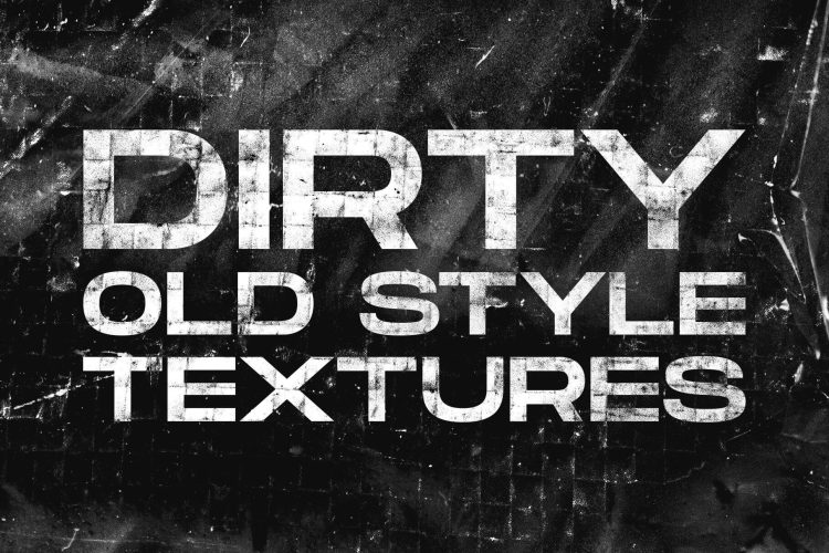 Dirty old style textures 潮流复古做旧粗糙磨损污渍怀旧老照片特效颗粒滤镜肌理纹理素材