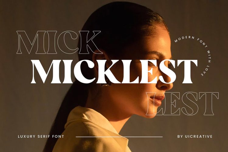 Micklest Luxury Serif Font MICKLEST时尚优雅高级轻奢品牌logo海报杂志请柬封面标题英文字体