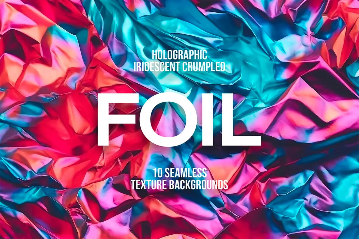Iridescent Crumpled Foil Seamless Backgrounds 10款彩虹色褶皱折痕铝箔无缝背景图片设计素材