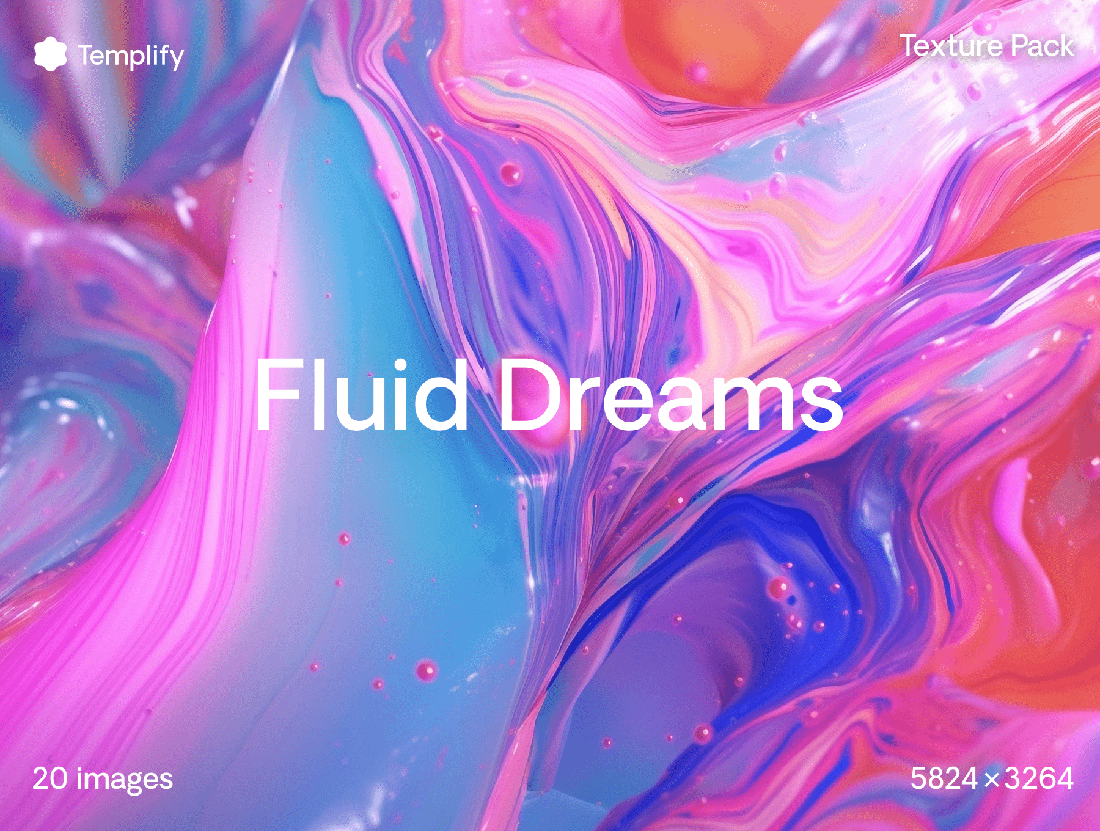 Fluid Dreams Texture Background Pack 20款高清梦幻炫彩时尚丙烯颜料流体抽象艺术液体背景底纹图片素材