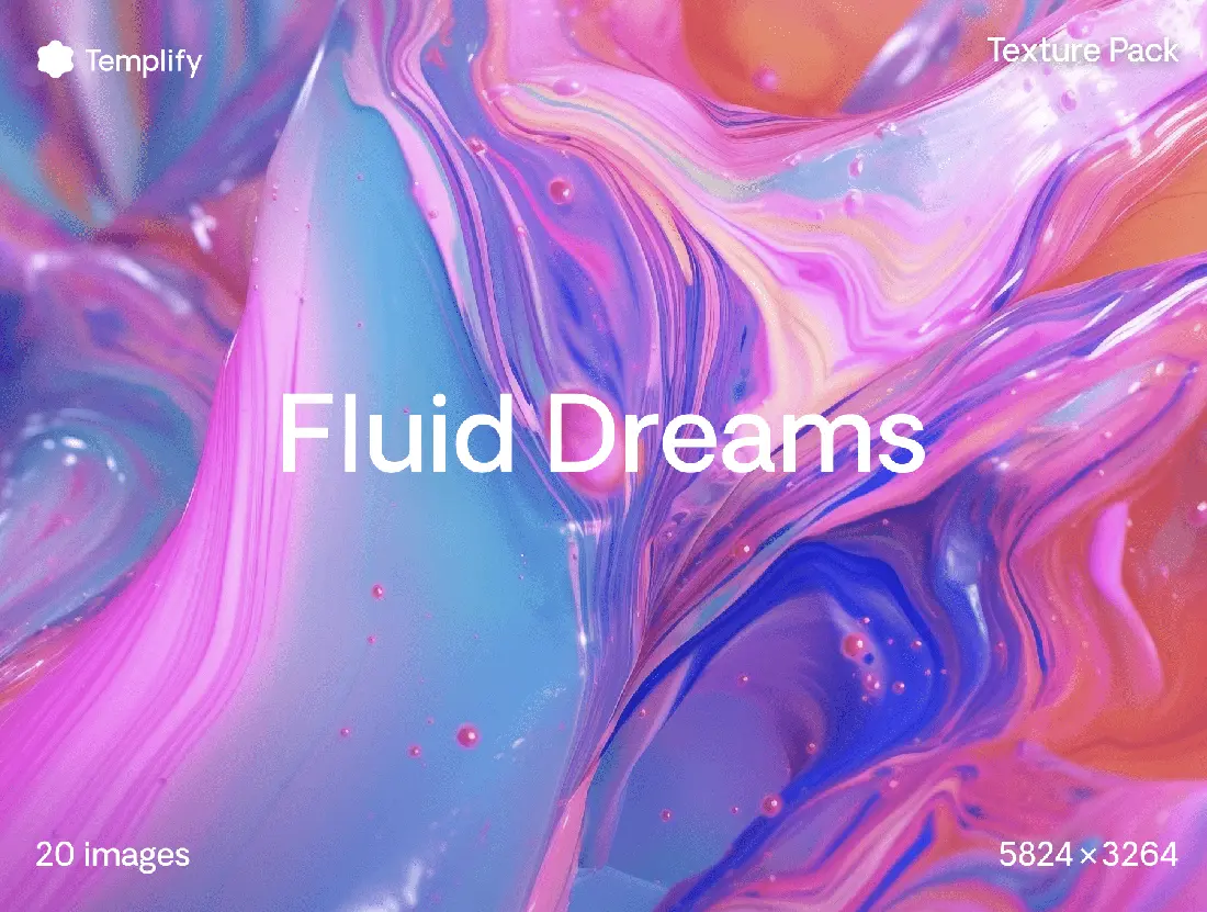 Fluid Dreams Texture Background Pack 20款高清梦幻炫彩时尚丙烯颜料流体抽象艺术液体背景底纹图片素材
