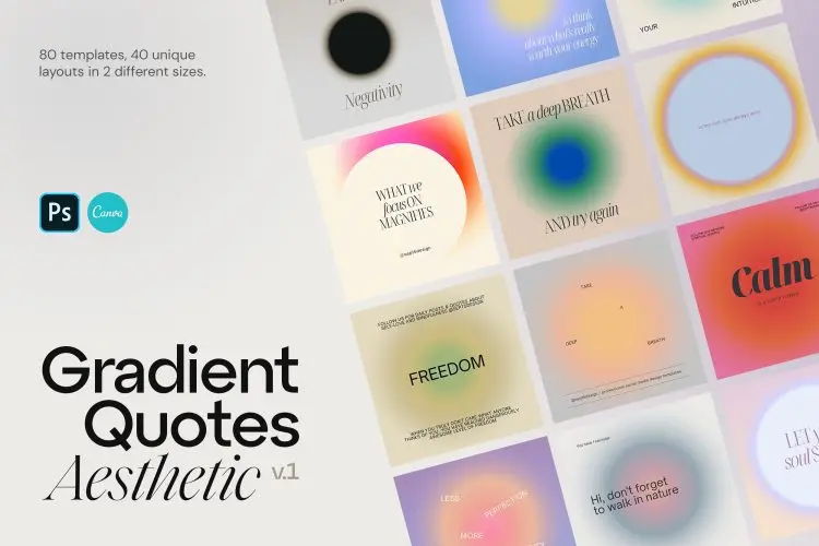 Canva Instagram Gradient Quotes + PS  40款时尚简约潮流ins公众号推文海报模糊渐变背景ps版式设计模板