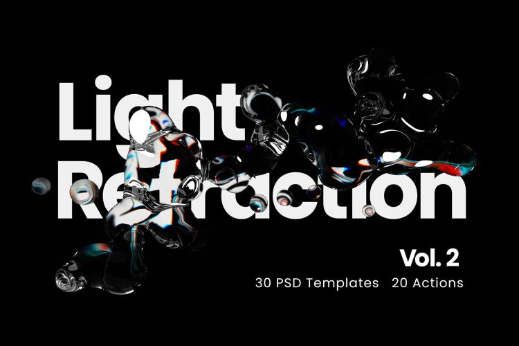 Light Refraction Pack vol.2  30款创意透明液体水珠水滴故障风折射特效海报字体设计ps样机素材