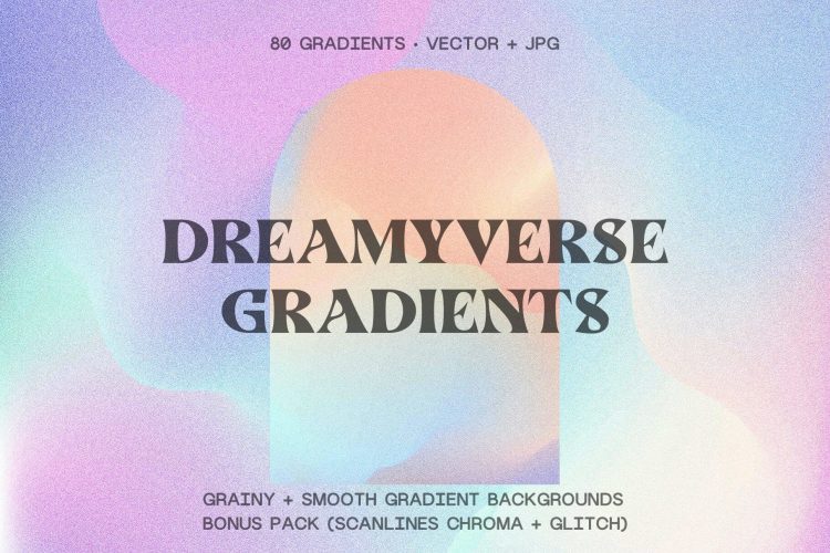 Dreamy Gradient Backgrounds  80款梦幻彩虹抽象艺术时尚迷幻弥散光渐变背景底纹图片设计素材