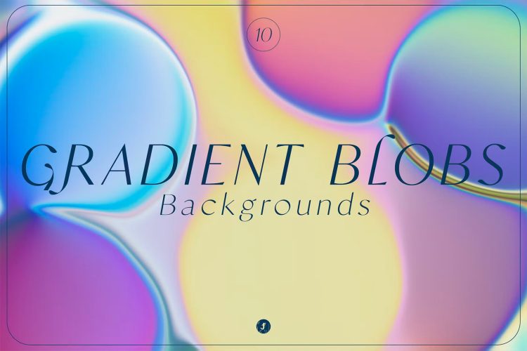 Gradient Blobs Backgrounds  10款生动彩虹水珠状液体渐变背景图片国外设计素材百度云免费下载