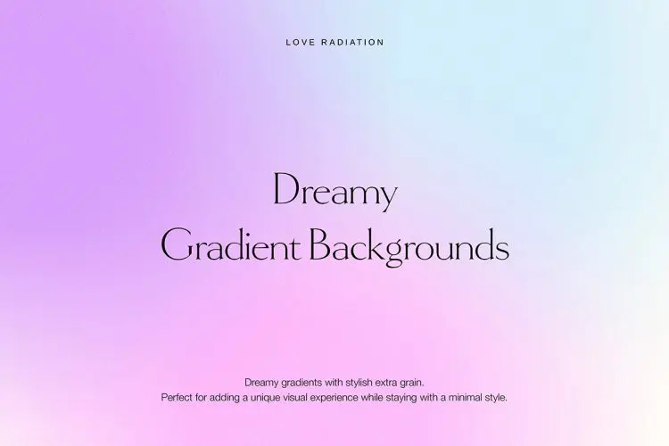 Dreamy Bright Gradient Backgrounds  20款粉色梦幻时尚迷幻渐变数码科技海报背景底纹ps分层设计素材