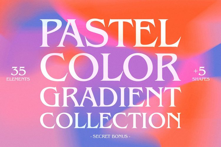 Pastel color gradient collection  40款炫彩梦幻动感模糊渐变酸性时尚艺术抽象背景底纹图片国外设计素材