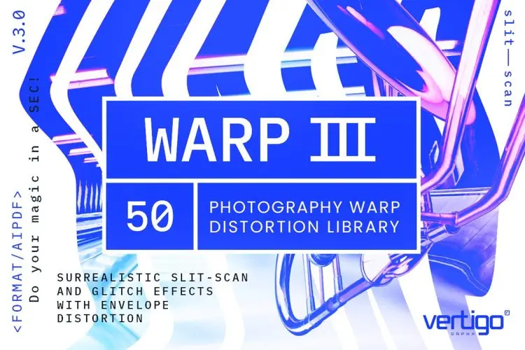 WARP V.3.0  50款艺术抽象扭曲变形故障风摄影作品图像特效生成模板素材源文件