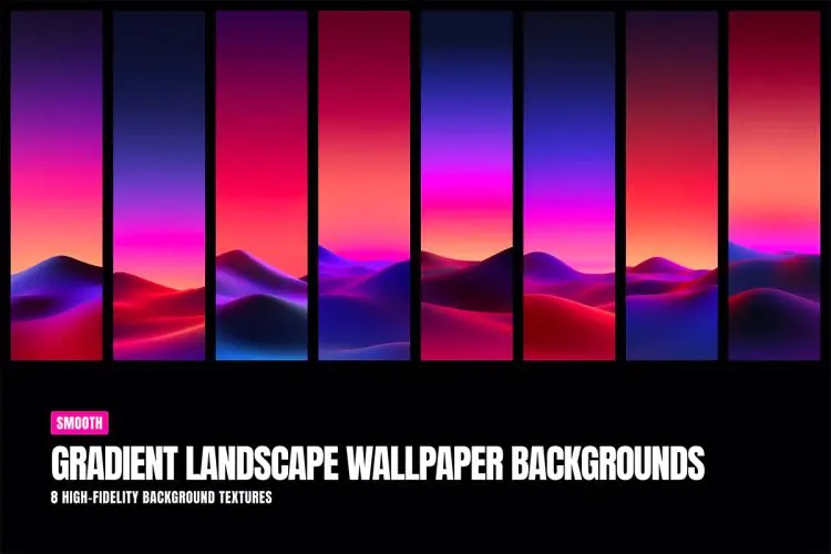 Gradient Landscpae Wallpaper Backgrounds  8款潮流科幻黄昏抽象艺术3D极简科技渐变背景底纹图片设计素材