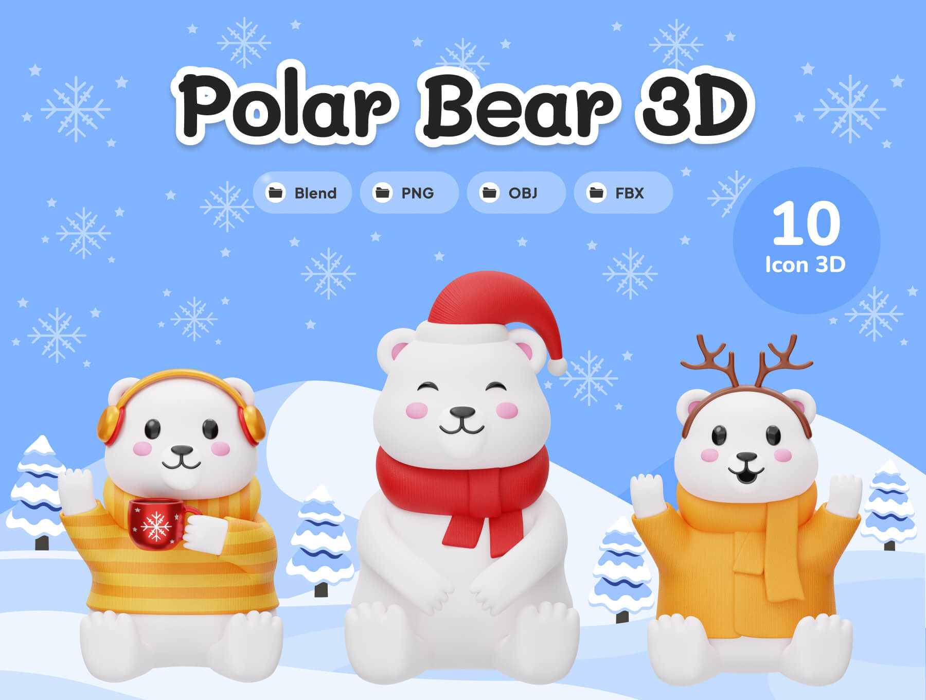 Cute Polar Bear Winter Christmas 3D Illustration Set  10款可爱的北极熊冬季圣诞3D插图集