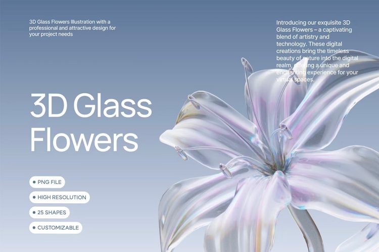 3D Glass Flower Elements  25款3D透明水晶全息科幻艺术花朵花卉植物PNG免扣高清设计元素