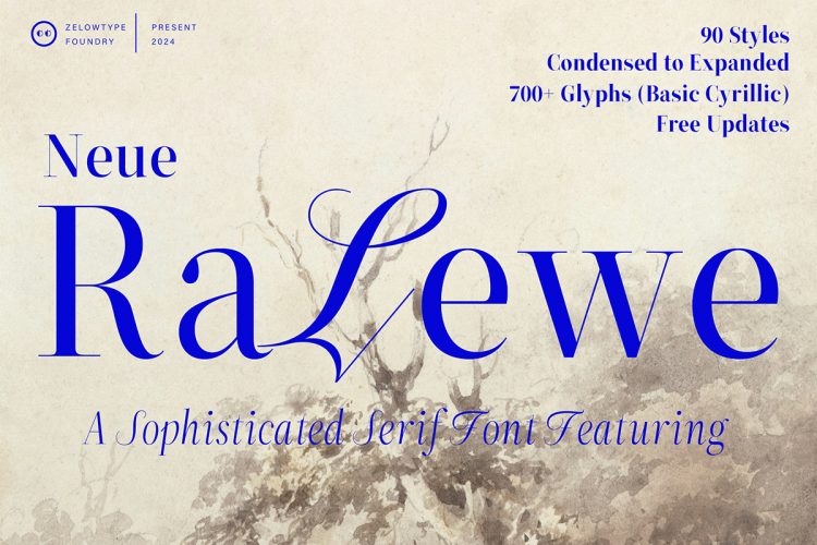 ZT Neue Ralewe – 90 Styles  90款Neue Ralewe经典奢华现代品牌标识广告海报衬线英文字体家族