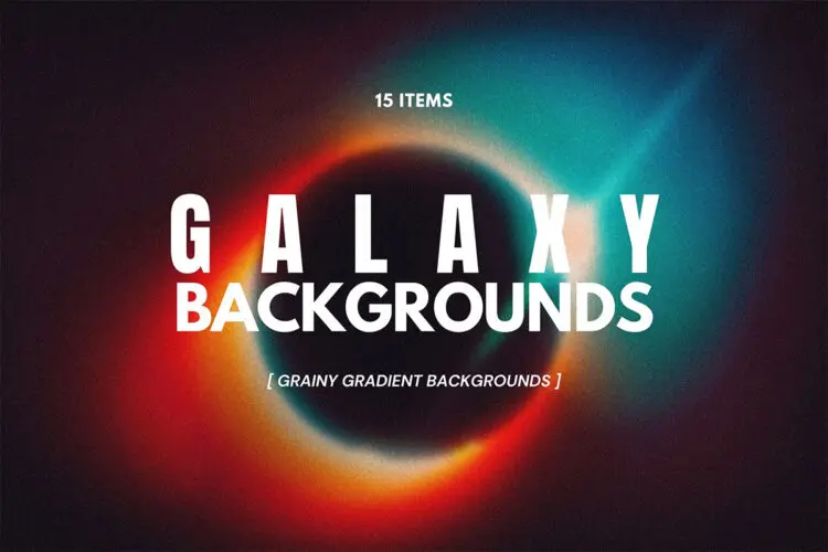 15 Gradient Cosmic Galaxy Backgrounds 15款复古未来科幻宇宙太空天体行星光晕颗粒噪点海报背景图片素材