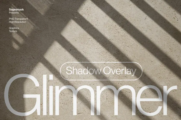 Glimmer Shadow Overlays 25款自然文艺光影窗框窗格阴影投影倒影背景底纹webp免抠图片素材
