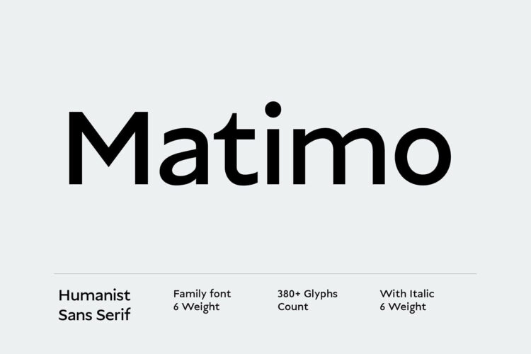 Matimo Humanist Sans Serif 12款Matimo现代优雅人文主义画册海报广告标题无衬线英文字体家族